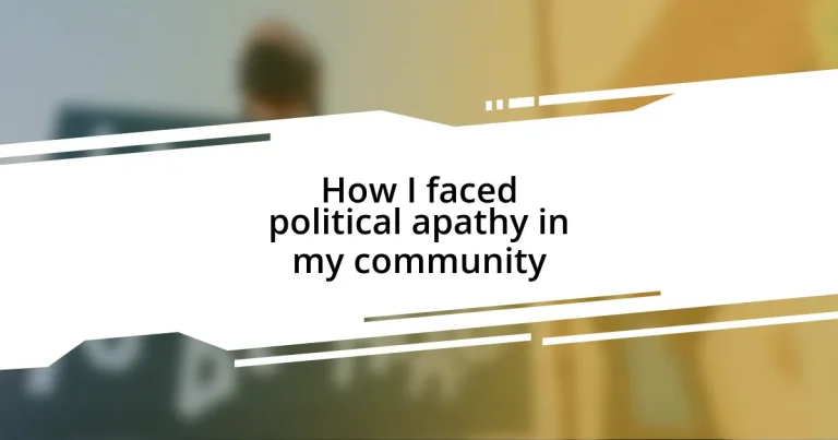 How I faced political apathy in my community